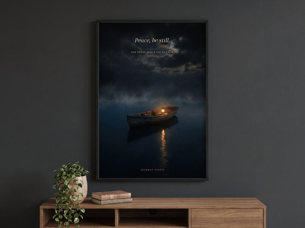 Peace, be still print framed on a wall